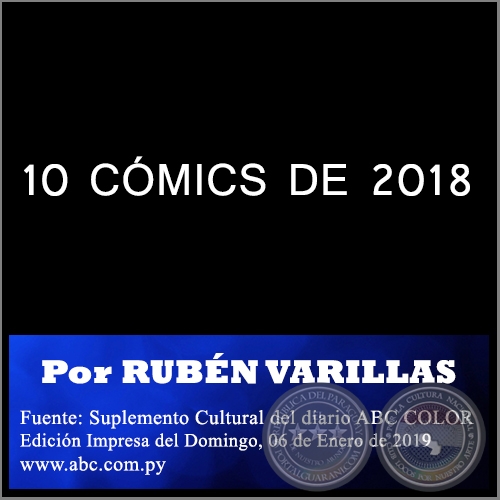 10 CÓMICS DE 2018 - Por RUBÉN VARILLAS - Domingo, 06 de Enero de 2019